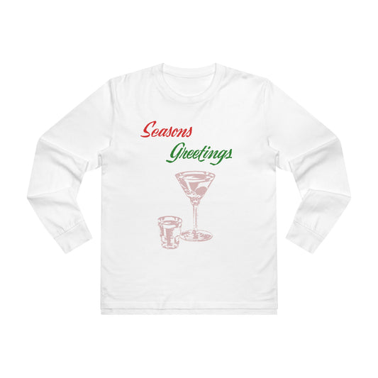 Men’s Long Sleeve Tee — "Seasons Greetings" Cocktail Holiday Shirt