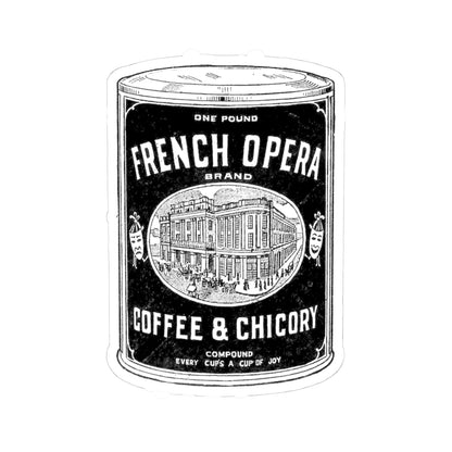 French Opera Coffee & Chicory Kiss-Cut Sticker (1910)