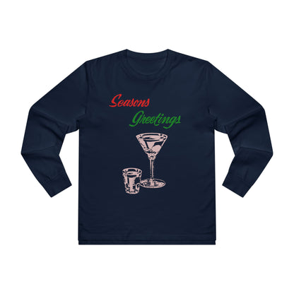 Men’s Long Sleeve Tee — "Seasons Greetings" Cocktail Holiday Shirt