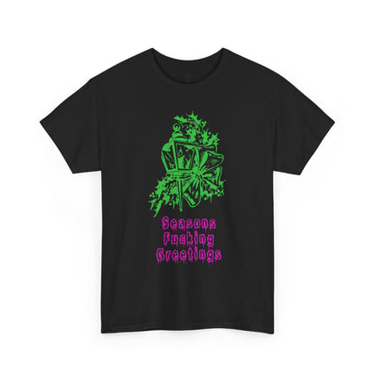 Mischievous Christmas: Seasons Fucking Greetings T-Shirt (Alt Colors)